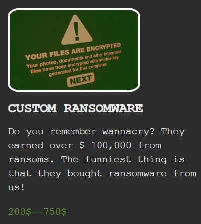 Annonce de rançongiciel à la demande : un écran vert « Your files are encrypted » et une offre de rançongiciel sur mesure entre 200 et 750 dollars.